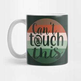 Can´t touch this, circle illustration Mug